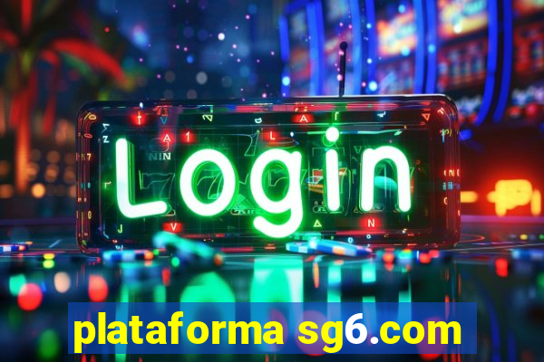 plataforma sg6.com